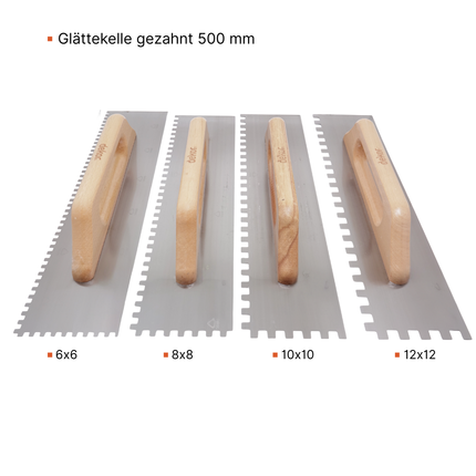 Glättekelle gezahnt 500 mm – Zahnung 6x6 / 8x8 / 10x10 / 12x12